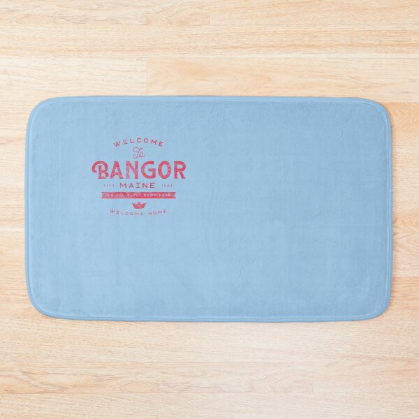 Item preview, Welcome To Bangor Maine designed and sold by GraspOriginal.