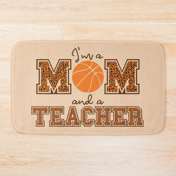 Item preview, I'm a basketball mom and a Teacher designed and sold by WycWycCo.