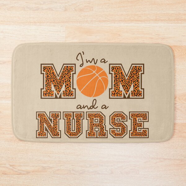 Item preview, I'm a basketball mom and a Nurse designed and sold by WycWycCo.