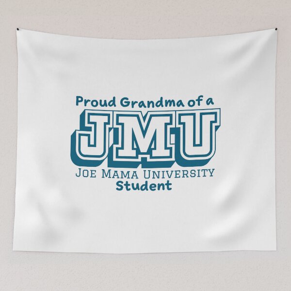 Item preview, Proud Grandma of Joe Mama University Student designed and sold by potatome.