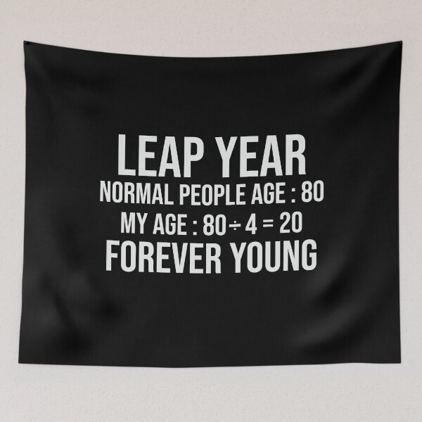 Item preview, Leap Year Forever Young 1944 Birthday designed and sold by ArtMeetsPizza.