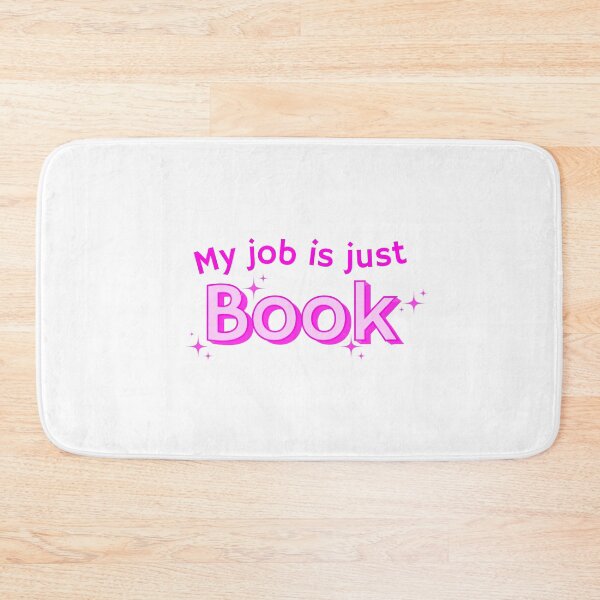 Item preview, My job is just book for writers, authors, librarians, editors, publishing, grad students, academics, english major, bookstore, pink design designed and sold by StudyPuff.
