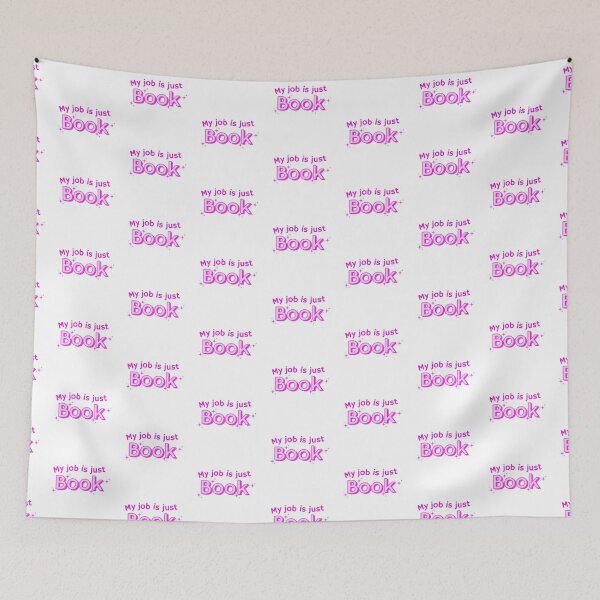 Item preview, My job is just book for writers, authors, librarians, editors, publishing, grad students, academics, english major, bookstore, pink design designed and sold by StudyPuff.