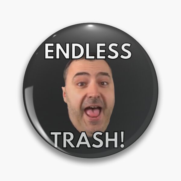 Item preview, ENDLESS TRASH! designed and sold by CoorsQueen.
