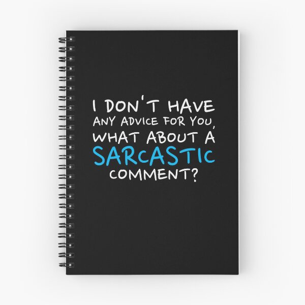 Item preview, No Advice What About Sarcastic Comment Funny Sarcasm Quotes designed and sold by ArabCorner.