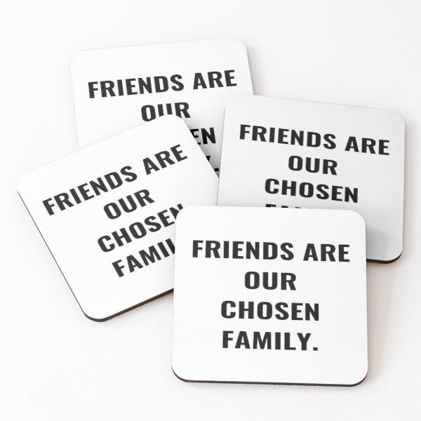 Item preview, Friends Are Our Chosen Family. designed and sold by PLANTONE.