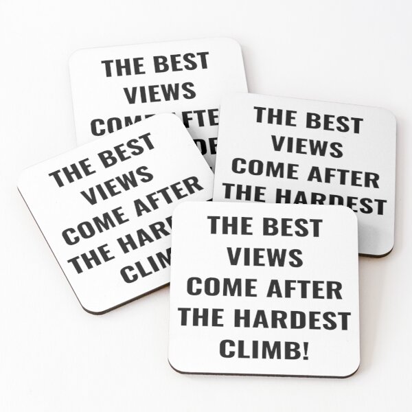 Item preview, The Best View Comes After The Hardest Climb! designed and sold by PLANTONE.