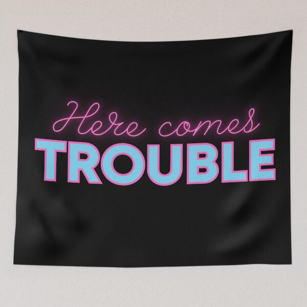 Item preview, HERE COMES TROUBLE designed and sold by BootsNCatsStore.