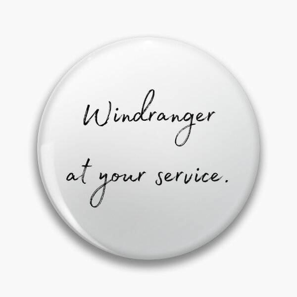 Item preview, DOTA 2 quote | Windranger | Windranger at your service. | queenoflaura designed and sold by queenoflaura.
