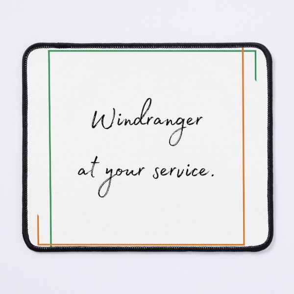 Item preview, DOTA 2 quote | Windranger | Windranger at your service. | queenoflaura designed and sold by queenoflaura.