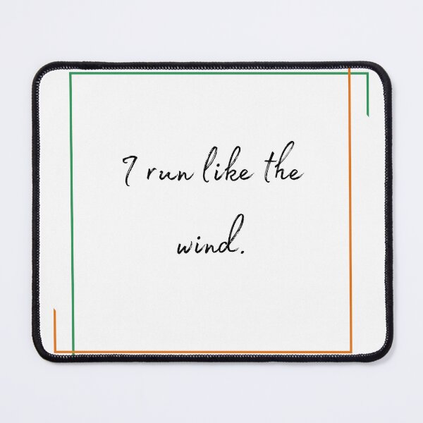Item preview, DOTA 2 quote | Windranger | I run like the wind. | queenoflaura designed and sold by queenoflaura.