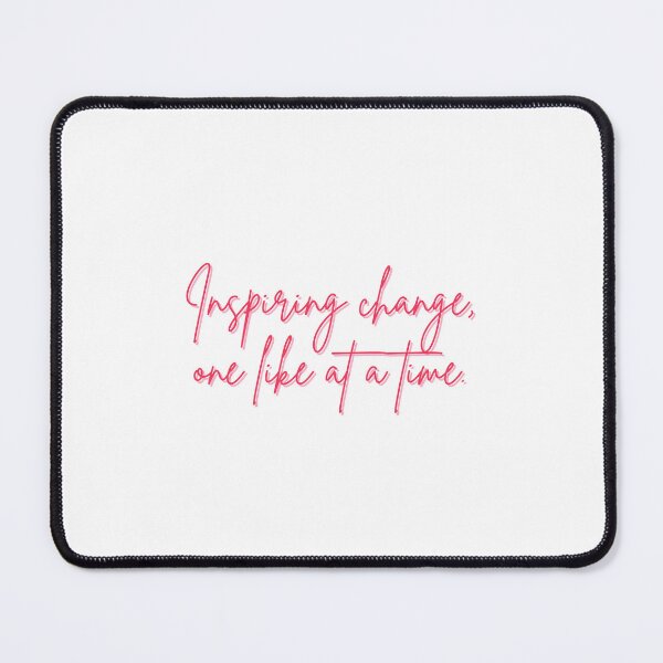 Item preview, Inspiring change, one like at a time (pink) designed and sold by ProjectLui.
