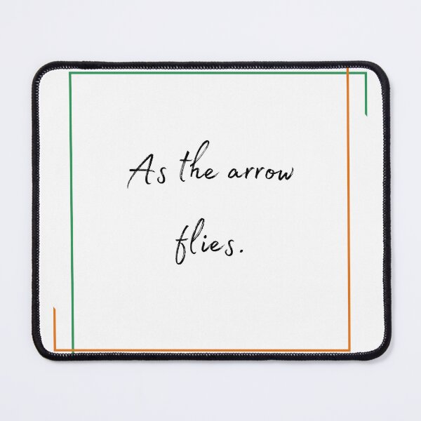 Item preview, DOTA 2 quote | Windranger | As the arrow flies. | queenoflaura designed and sold by queenoflaura.