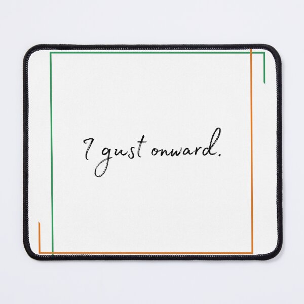 Item preview, DOTA 2 quote | Windranger | I gust onward. | queenoflaura designed and sold by queenoflaura.