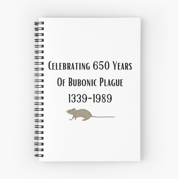 Item preview, Celebrating 650 Years Of Bubonic Plague 1339-1989 designed and sold by DashBliss.