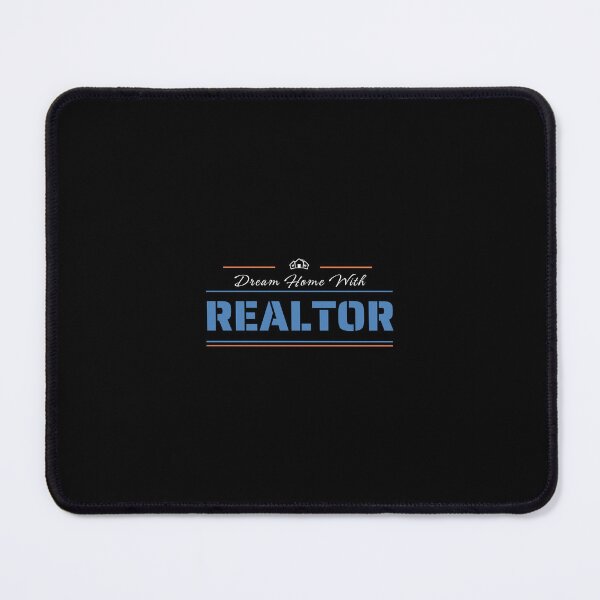 Item preview, Dream House With Realtor motivational design designed and sold by DigitalMagShop.
