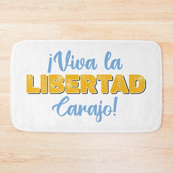 Item preview, VIVA LA LIBERTAD CARAJO designed and sold by Politicas.