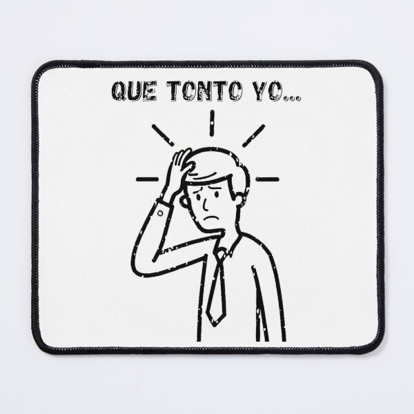 Item preview, Que tonto yo! What a fool I am! designed and sold by BAZART-CREATION.