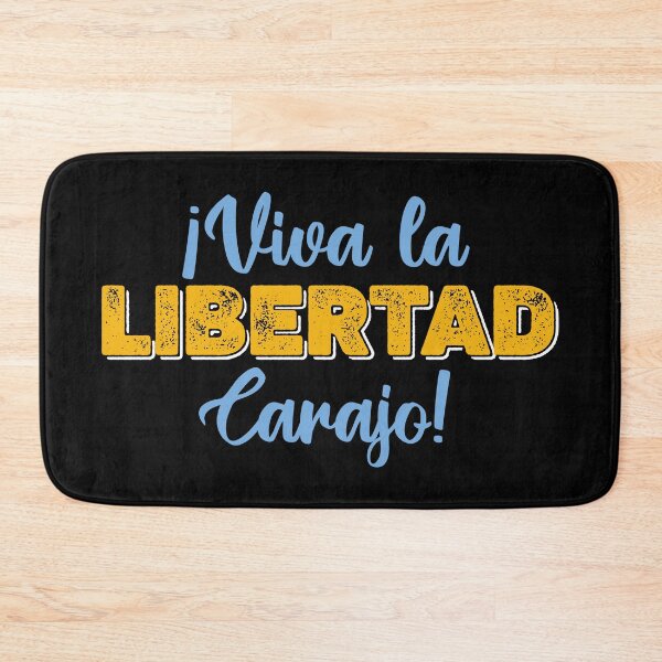 Item preview, VIVA LA LIBERTAD CARAJO designed and sold by Politicas.