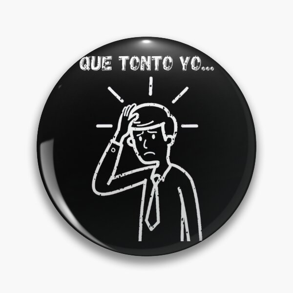 Item preview, Que tonto yo! What a fool I am! White designed and sold by BAZART-CREATION.
