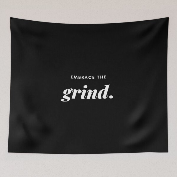 Item preview, Embrace the grind. designed and sold by Bananobanini.