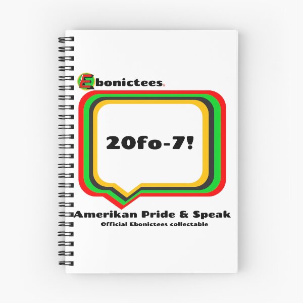 Item preview, 20fo-7! Ebonictees ebonic phrase. designed and sold by Ebonictees.
