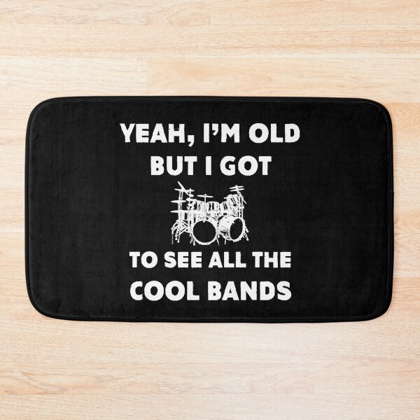 Item preview, Yeah, I'm Old But I Got To See All The Cool Bands (white) designed and sold by Hoorahville.