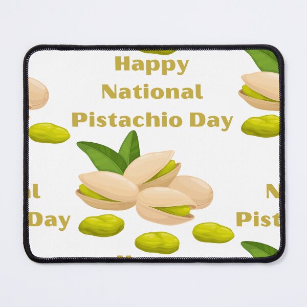 Item preview, National Pistachio Day designed and sold by Simo0455.