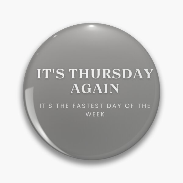 Item preview, The fastest day of the week comes Thursday designed and sold by Hamzakhotbi.