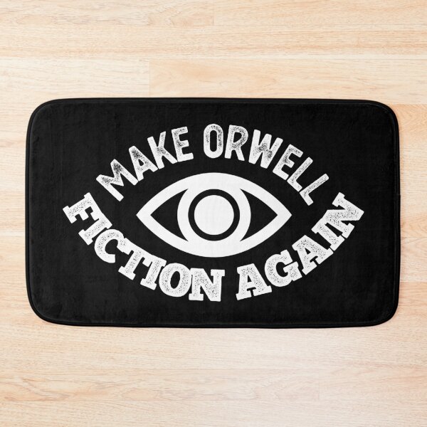 Item preview, MAKE ORWELL FICTION AGAIN designed and sold by Politicas.