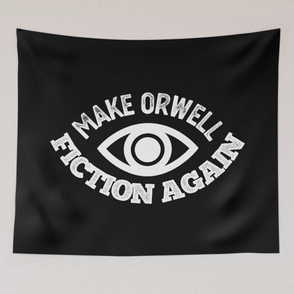 Item preview, MAKE ORWELL FICTION AGAIN designed and sold by Politicas.