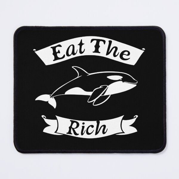 Item preview, Eat the rich - orca designed and sold by TheHellSong.