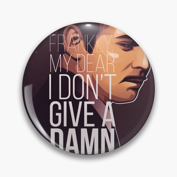 Item preview, Frankly My Dear, I Don't Give a Damn designed and sold by Cyrilregen.