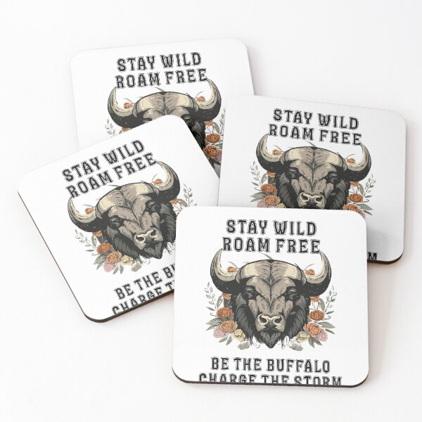 Item preview, stay wild roam free be the buffalo charge the storm designed and sold by hichametta.