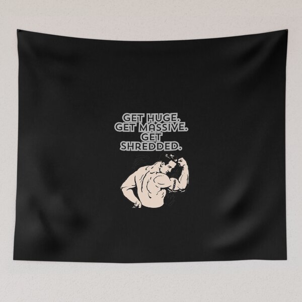 Item preview, Get Huge. Get Massive. Get Shredded. designed and sold by VasiljevichShop.