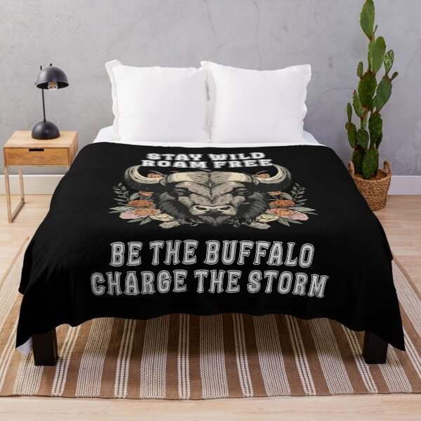 Item preview, stay wild roam free be the buffalo charge the storm designed and sold by hichametta.