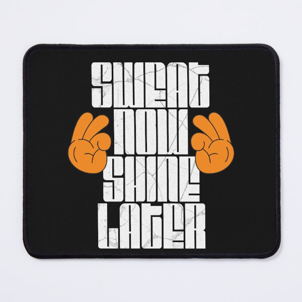 Item preview, Energize Your Effort: Sweat Now, Shine Later Motivational Design designed and sold by SerhiiArt.