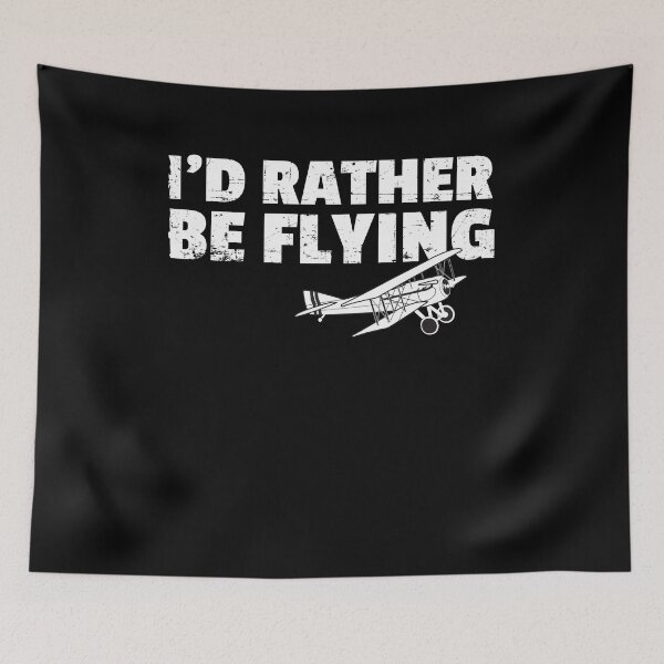 Item preview, I'd Rather Be Flying  designed and sold by Kieran Abbott.