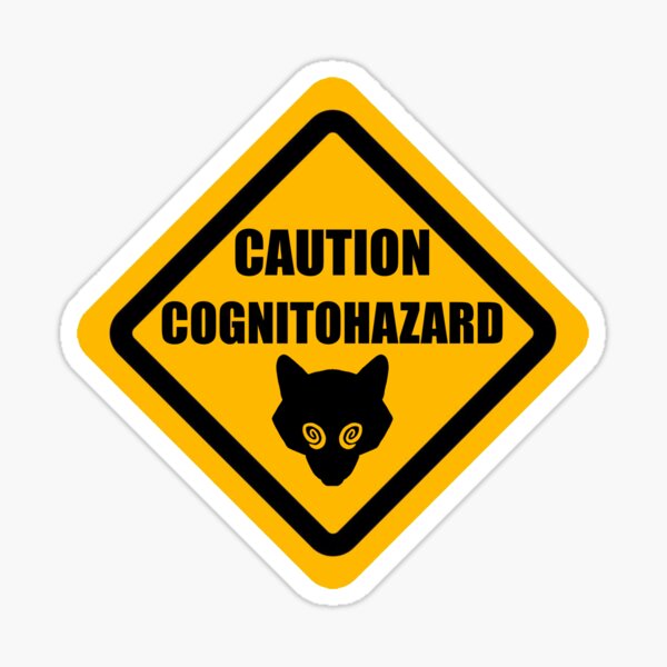 Item preview, CAUTION COGNITO HAZARD designed and sold by Skunkcore.