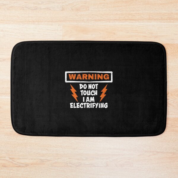 Item preview, Don't Touch I'm Electrifying designed and sold by DesignbyACP.