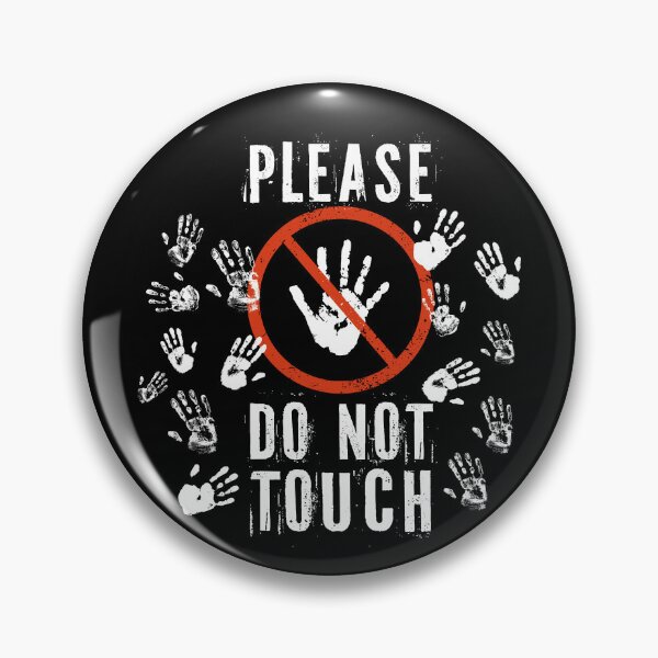 Item preview, Please Don't Touch designed and sold by DesignbyACP.