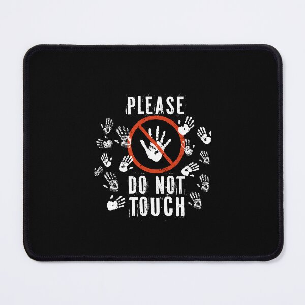 Item preview, Please Don't Touch designed and sold by DesignbyACP.