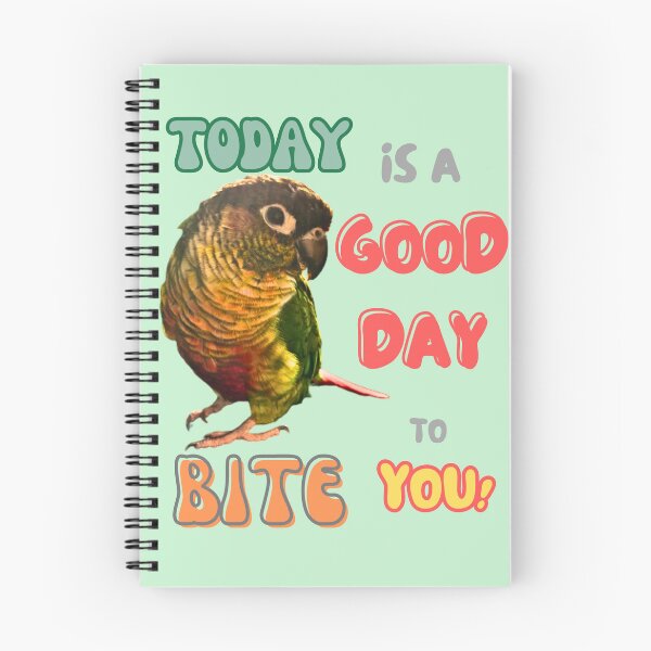 Item preview, Green Cheek Conure Bird, Small Parrot, Parakeet, Today is a good day to bite you designed and sold by TatianaLG.