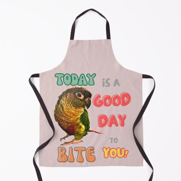 Item preview, Green Cheek Conure Bird, Small Parrot, Parakeet, Today is a good day to bite you designed and sold by TatianaLG.
