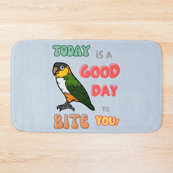 Item preview, Caique Bird, Small Parrot, Parakeet, Today is a good day to bite you designed and sold by TatianaLG.