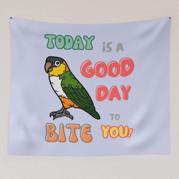 Item preview, Caique Bird, Small Parrot, Parakeet, Today is a good day to bite you designed and sold by TatianaLG.