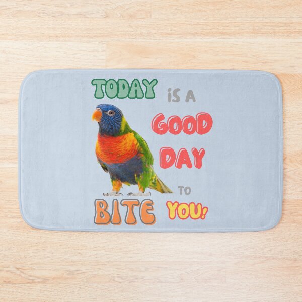 Item preview, Rainbow lorikeet, Loriini bird, Small Parrot, Parakeet, Today is a good day to bite you designed and sold by TatianaLG.