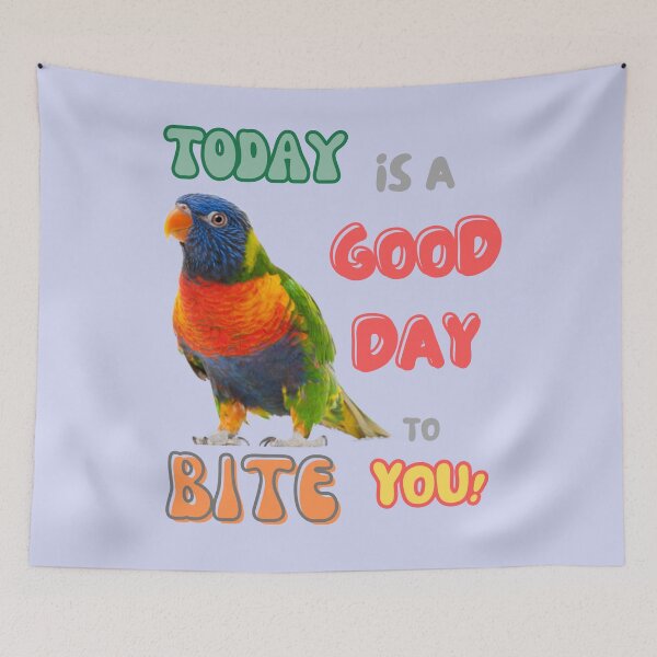 Item preview, Rainbow lorikeet, Loriini bird, Small Parrot, Parakeet, Today is a good day to bite you designed and sold by TatianaLG.