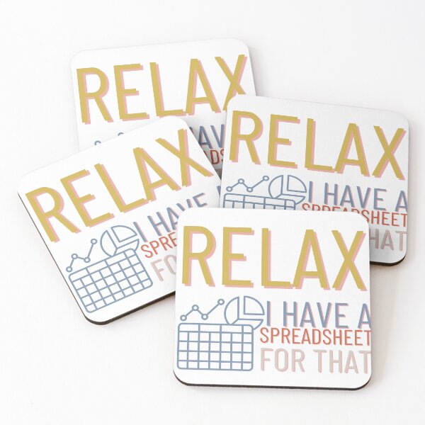 Item preview, Relax I have A Spreadsheet,Funny Accountant designed and sold by Jemsruk.
