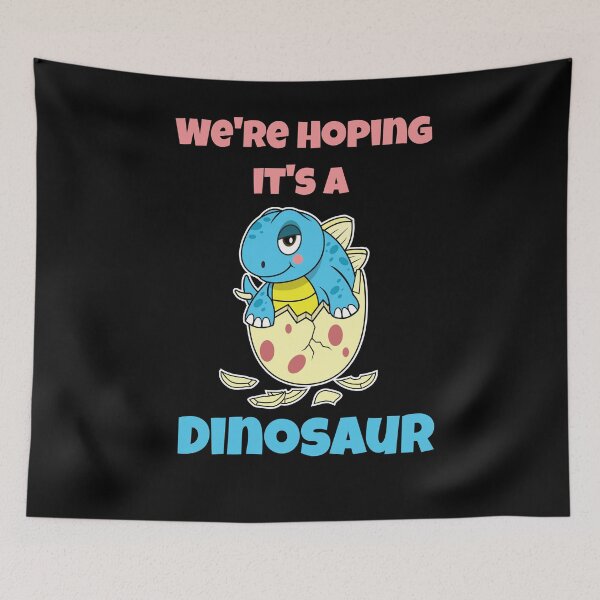 Item preview, We're Hoping It's A Dinosaur  designed and sold by Kieran Abbott.